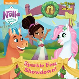 Sparkle Fest Showdown! (Nella the Princess Knight) (Pictureback(R))