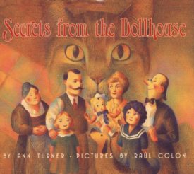 Secrets from the Dollhouse (Hardcover) by Ann Warren Turner
