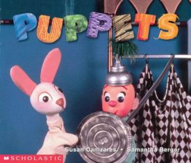 Puppets (Emergent Reader) (Paperback) by Susan Canizares,Jim Henson Foundation,Samantha Berger
