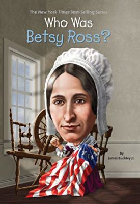 Who Was Betsy Ross? (Childrens Chapter Books) by James Buckley, Jr.,Who HQ