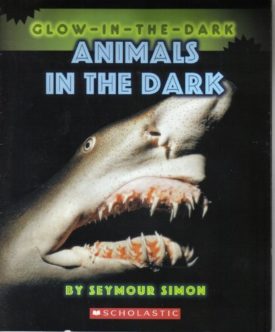 Glow-in-the-dark (Paperback) by Seymour Simon