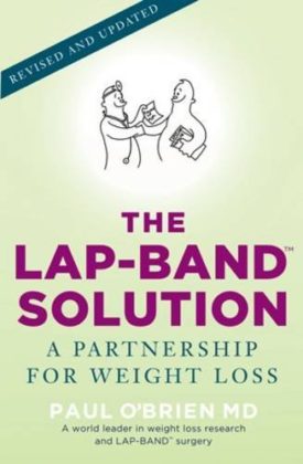 The LAP-BAND Solution: A Partnership for Weight Loss (Paperback)