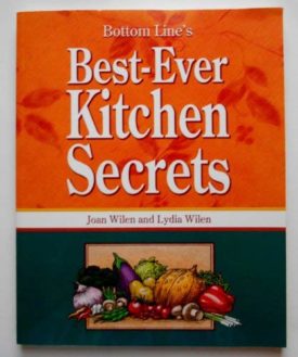 Bottom Lines Best-Ever Kitchen Secrets (Bottom Line Secrets) (Paperback)
