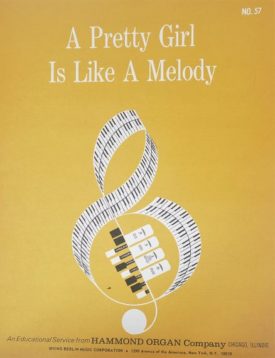 A Pretty Girl Is Like a Melody (No. 57) (Vintage) (Sheet Music)