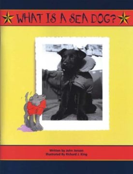 What Is a Sea Dog (Paperback) by John Jensen
