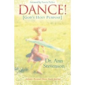Dance!: God's Holy Purpose (Paperback)
