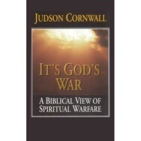 It's God's War: A Biblical View of Spiritual Warfare (Paperback)