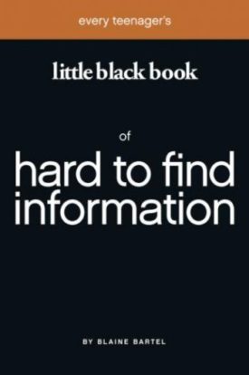 Every Teenager's Little Black Book of Hard to Find Information (Little Black Books) (Paperback)