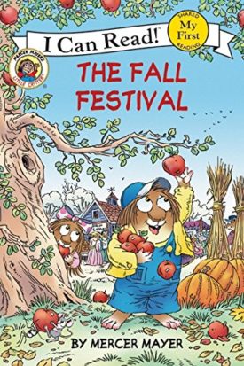 Little Critter: The Fall Festival (Paperback) by Mercer Mayer