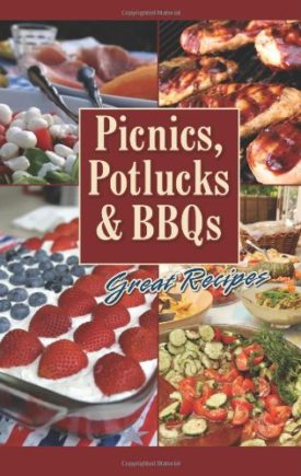 Picnics, Potlucks & BBQs Spiral-bound (Paperback)
