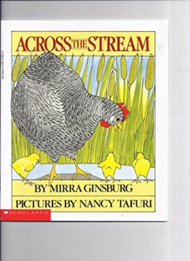 Across the Stream (Paperback) by Mirra Ginsburg