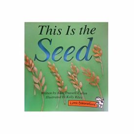 Celebrate Reading! Little Celebrations: This Seed (Paperback) by Alan Trussell-Cullen