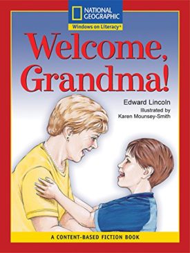 Content-Based Readers Fiction Emergent (Social Studies): Welcome, Grandma! (Paperback) by National Geographic Learning