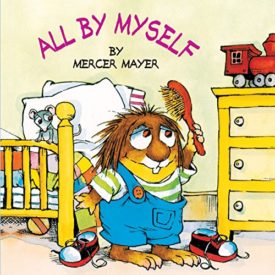 All by Myself (Little Critter) (Look-Look) (Paperback)