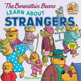 The Berenstain Bears Learn About Strangers (Paperback) by Stan Berenstain,Jan Berenstain