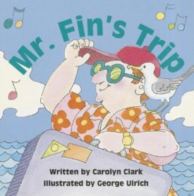 Mr. Fin's Trip (Paperback) by Elfrieda H. Hiebert,Carolyn Clark