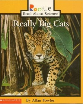 Really Big Cats (Paperback) by Allan Fowler