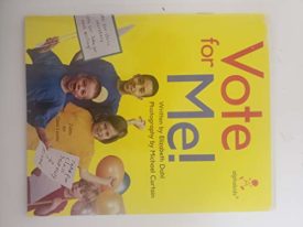 Vote for Me! (Paperback) by Elizabeth Dahl