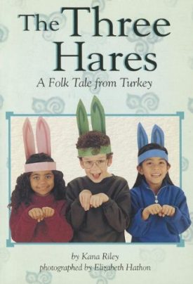 The Three Hares (Paperback) by Kana Riley