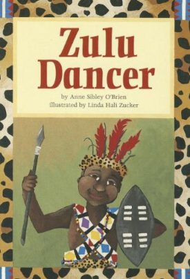 Zulu Dancer (Paperback) by Anne Sibley O'Brien