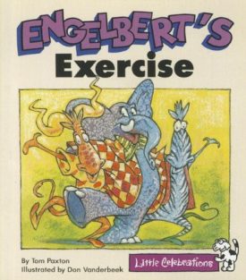 Cr Little Celebrations Englebert's Exercises Grade K Copyright 1995 (Paperback) by Celebration PRESS,Tom Paxton