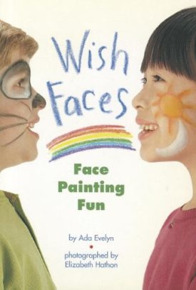 Wish Faces (Paperback) by Ada Evelyn