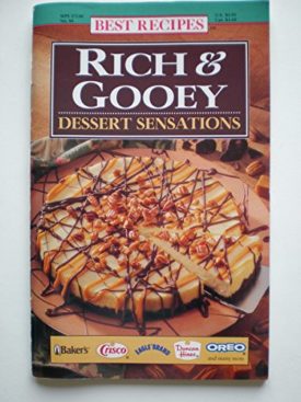 WPS 37530 No.44 VOL. 1 BEST RECIPES  RICH & GOOEY  DESSERT SENSATIONS 1994 (Small Format Staple Bound Booklet)