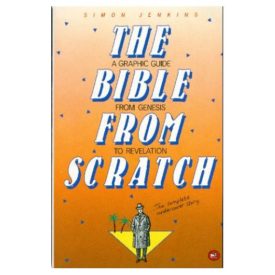 The Bible from Scratch/a Graphic Guide from Genesis to Revelation (A Lion paperback) (Paperback)