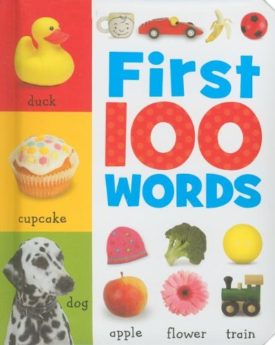 First 100 Words (Hardcover) by Sarah Phillips,Thomas Nelson