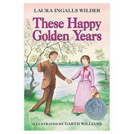 These Happy Golden Years (Little House) (Vintage) (Paperback)