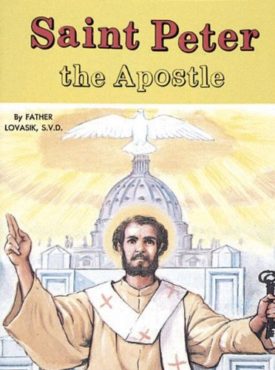 Saint Peter the Apostle (Paperback) by Lawrence G. Lovasik