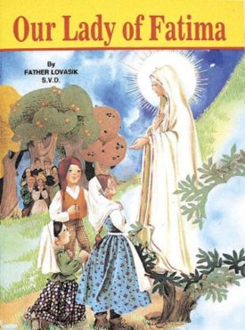 Our Lady of Fatima (Paperback) by Lawrence G. Lovasik