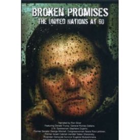 Broken Promises: The United Nations at 60 (DVD)