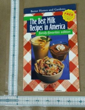 The Best Milk Recipes in America Family Favorites Edition (Better Homes & Gardens) (Small Format Staple Bound Booklet)