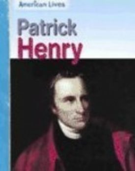 Patrick Henry (Paperback) by Jennifer Blizin Gillis