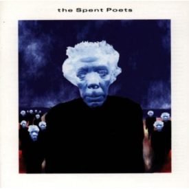 Spent Poets (Music CD)