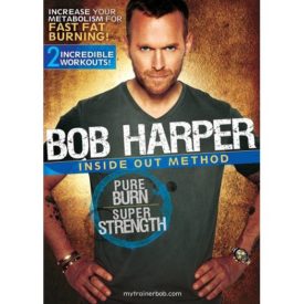 Bob Harper: Inside Out Method - Pure Burn Super Strength (DVD)
