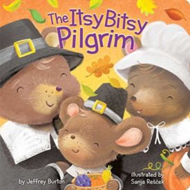 The Itsy Bitsy Pilgrim (Hardcover)