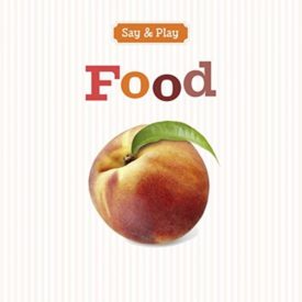 Food (Say & Play) (Hardcover)