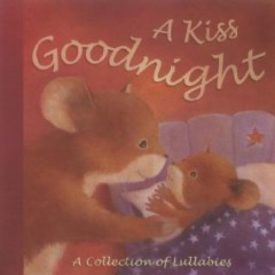 A Kiss Goodnight (Paperback) by Claire Freedman