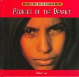 Peoples of the Desert (Paperback) by Robert Low