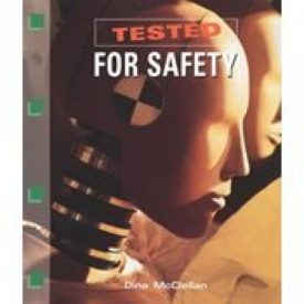 Tested for Safety (Paperback) by Dina McClellan
