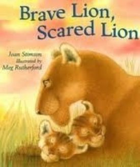 Brave Lion, Scared Lion (Paperback) by Joan Stimson