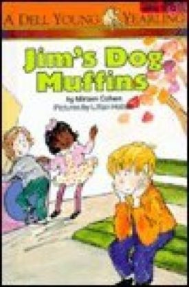 Jim's Dog Muffins (Paperback) by Miriam Cohen