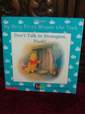 Don't Talk to Strangers, Pooh! (Paperback) by Kathleen Weidner Zoehfeld