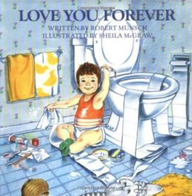 Love You Forever (Paperback) by Robert N. Munsch