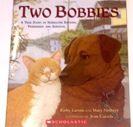 Two Bobbies (Paperback) by Kirby Larson,Mary Nethery