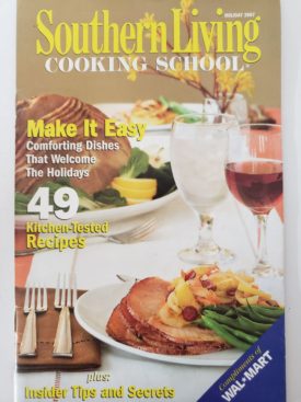 Holiday 2007 Make It Easy 49 Recipes (Southern Living Cooking School) (Small Format Staple Bound Booklet)