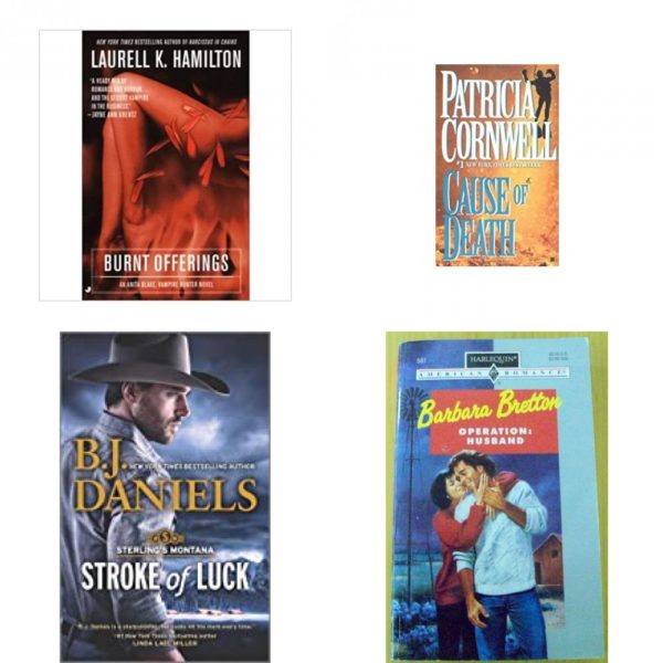 Assorted Novels Paperback Book Bundle (4 Pack): Burnt Offerings Mass Market Paperback, Cause of Death Kay Scarpetta, No. 7 Mass Market Paperback, Stroke of Luck Sterlings Montana Mass Market Paperback, Operation: Husband - Harlequin American Romance #581 Paperback