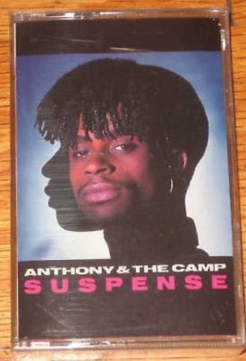 Suspense - Anthony & The Camp (Music Cassette)